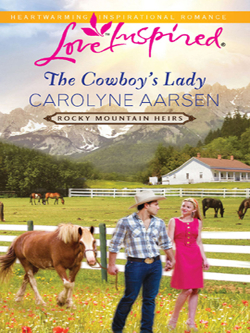 Title details for The Cowboy's Lady by Carolyne Aarsen - Available